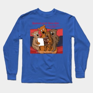 Reading With Your Kids Bear Family Long Sleeve T-Shirt